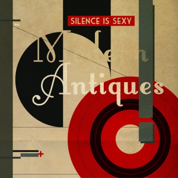 MODERN_ANTIQUES_silence_is_sexy